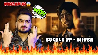 Reaction On : Shubh - Buckle Up - Sickboi - Rubbal GTR - React Hub