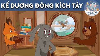 KẾ DƯƠNG ĐÔNG KÍCH TÂY - Phim hoạt hình - Truyện Cổ Tích Việt Nam - Truyện kể trước giờ đi ngủ