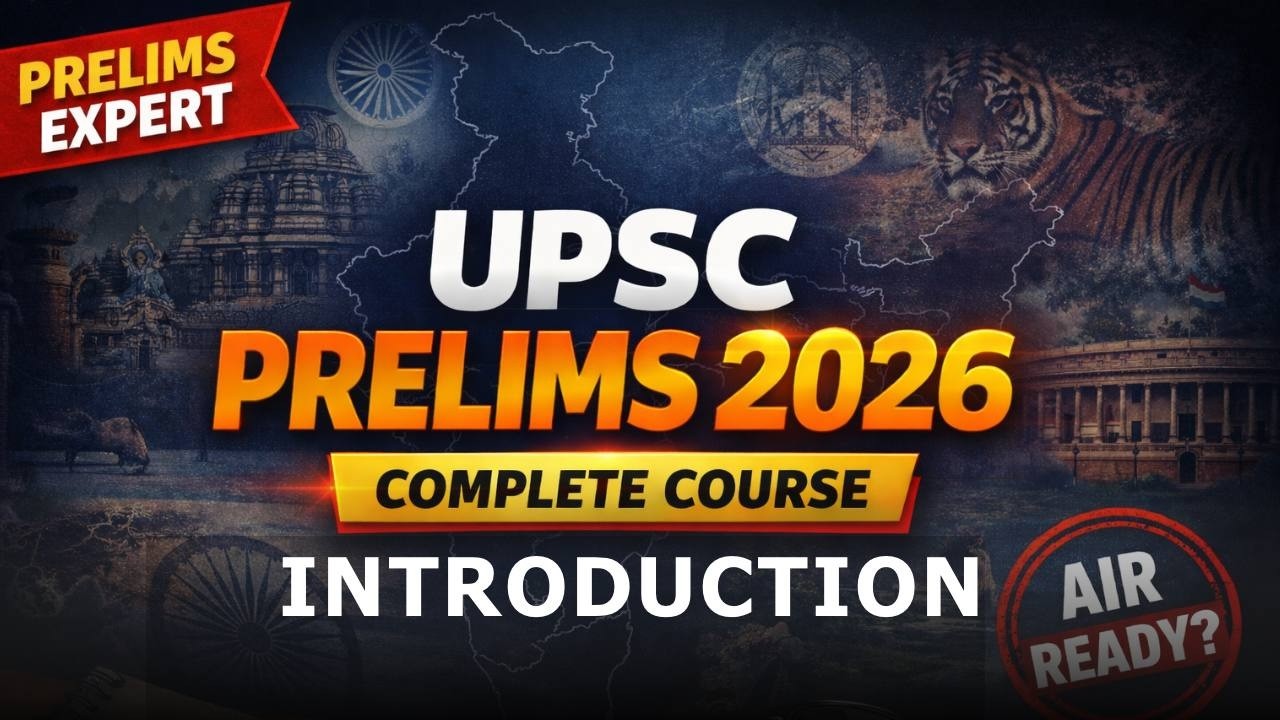 UPSC Prelims 2026 Complete Course | GS + CSAT | Target 120+ Score - YouTube