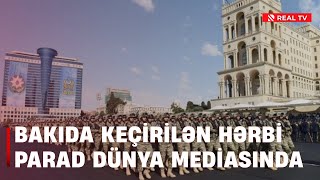 Zəfərimizin 5 Illiyi Bakıda Keçirilən Hərbi Parad Dünya Mediasında