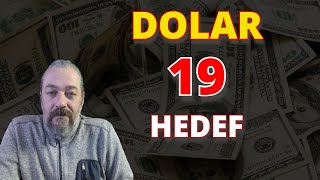 DOLAR 19 HEDEFE GİRDİ ! | DOLAR EURO STERLİN YORUMLARI