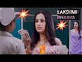 Malishka Bribe Nurse To Kill Lakshmi's Child || Bhagya Lakshmi || Upcoming Twist