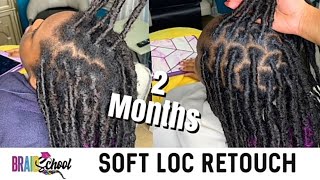 2 Month Soft Loc Retouch | Braid School Ep. 66