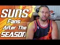 Suns fans after the season