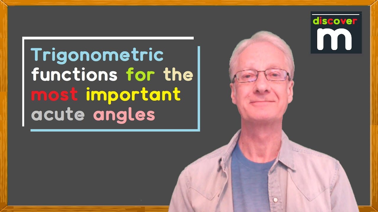 Trigonometric functions and special angles - YouTube