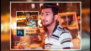 Magical Effect 2K18 Photoshop Editing Tutorial | Tapash Editz | Asif Editz