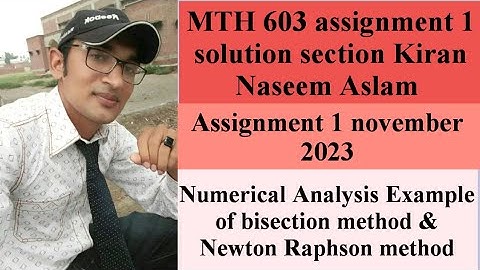 MTH603 assignment 1 solution 2023//section Kiran Naseem Aslam// by Sir Naqash shoukat