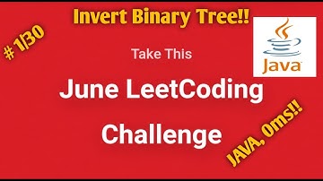 Leetcode June Challenge||#1/30||Invert Binary Tree||Java||0ms