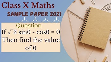 If root 3 sin theta - cos theta = 0 than find the value of theta
