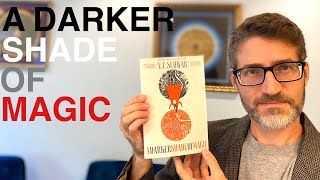 Review of V.E. Schwab’s A Darker Shade of Magic