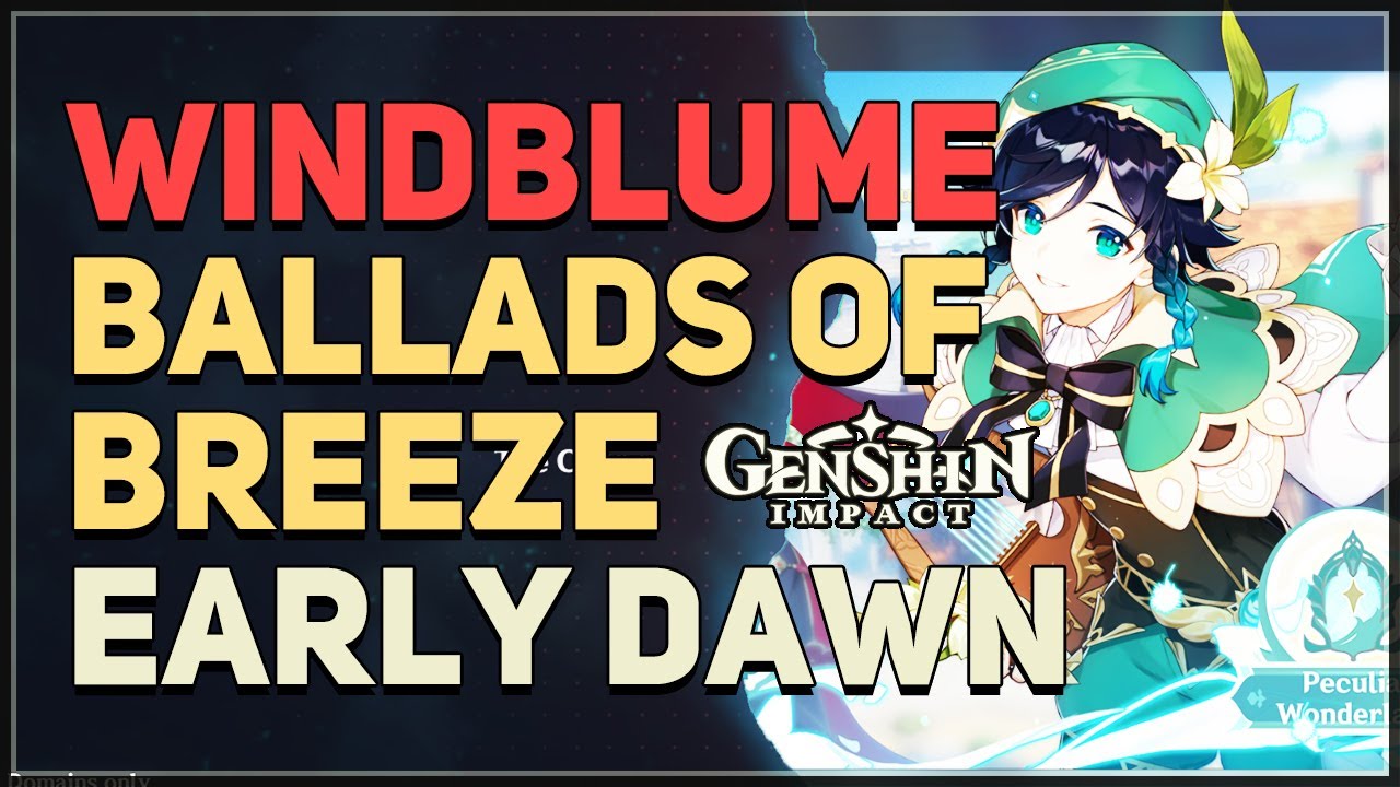 Ballads of Breeze Early Dawn All Rewards Genshin Impact