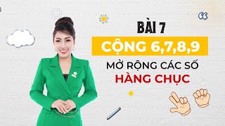 TOÁN FINGER MATH NHẬT CHO BÉ :  BÀI 7 : CỘNG 6,7,8,9 MỞ RỘNG CÁC SỐ HÀNG CHỤC