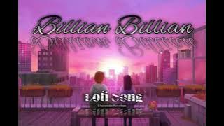 Billian Billian Song (Showedn Reveber) lofi song #videos (AS_SH_456) Billian Billian Song