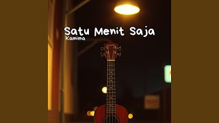 Satu Menit Saja