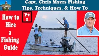 How to hire a fishing guide and charter boat - Part 1