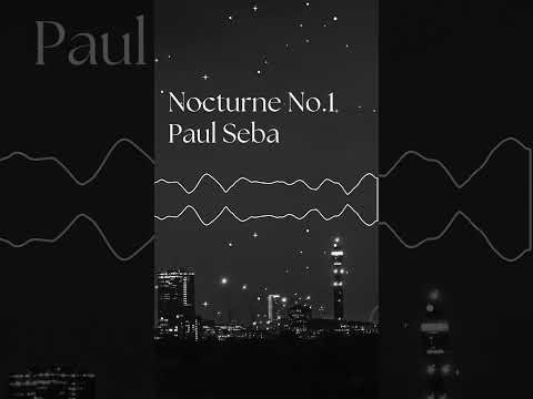 Paul Seba Nocturne No 1 