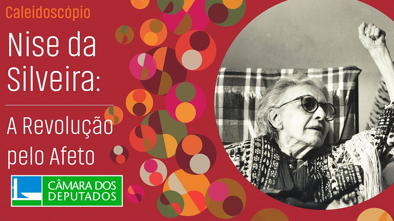 Caleidoscópio: Nise da Silveira, a Revolução pelo Afeto - 11/02/2025