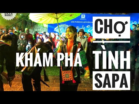 Chợ tình Sapa - Sapa love market