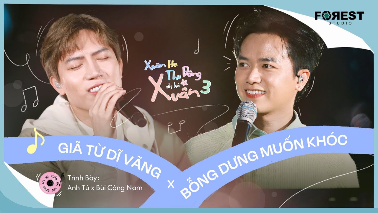 Mashup | Giã Từ Dĩ Vãng x Bỗng Dưng Muốn Khóc - Anh Tú x Bùi Công Nam