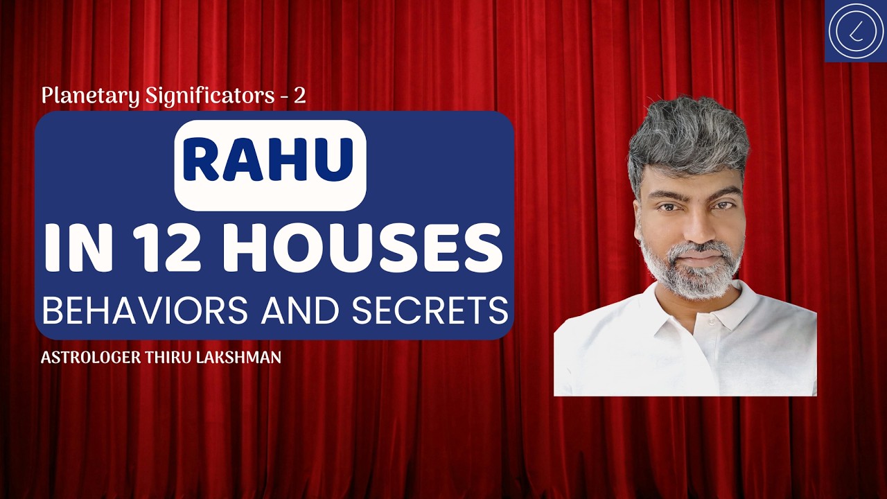 Rahu  in 12 Houses  - ராகு 12 வீட்டில் நின்ற பலன் - Time Science - Behaviour analysis