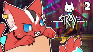 ≪STRAY≫ ACQUIRE FRIENDS.