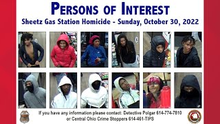 Police seek to ID 12 persons of interest in fatal shooting at Columbus gas station