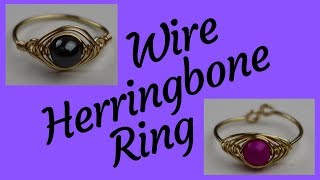 DIY Wire Herringbone Ring Tutorial