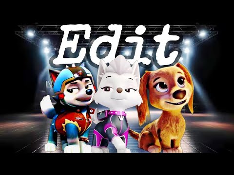 Paw patrol ~ Sweetie Gasket Liberty edit con canción de Mlp 🐾🐾🐾🐾