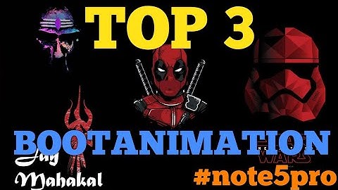 TOP 3 AWESOME🔥 BOOT ANIMATION FOR NOTE 5 PRO||REDMI PHONES CUSTOMIZATION