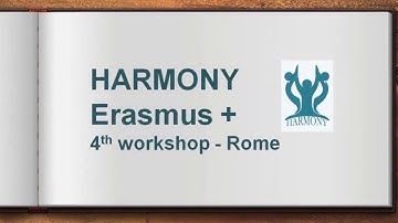 Rome Video of the Erasmus+ Harmony Project