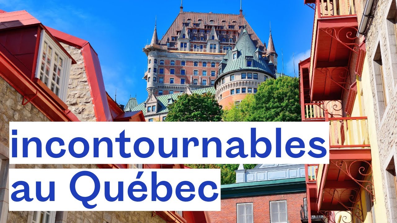 10 lieux à voir absolument au Québec YouTube