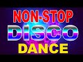 Disco Hits of The 70s 80s 90s Legends - Golden Greatest Hits Disco Dance Songs - Oldies Disco Music