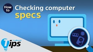 How to check computer specs speed and performance for Windows XP / Vista / 7 / 8 / 10 ? (Tips)