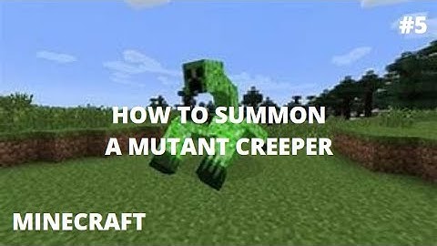 How to summon a Mutant Creeper in Minecraft (Read Desc)