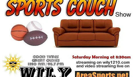 The Sports Couch Show - March 14, 2020 on WILY Radio & AreaSports.net
