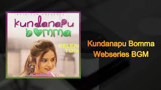 Kundanapu Bomma Webseries BGM | Sheetal Gauthaman | Infinitum Media | screenshot 4