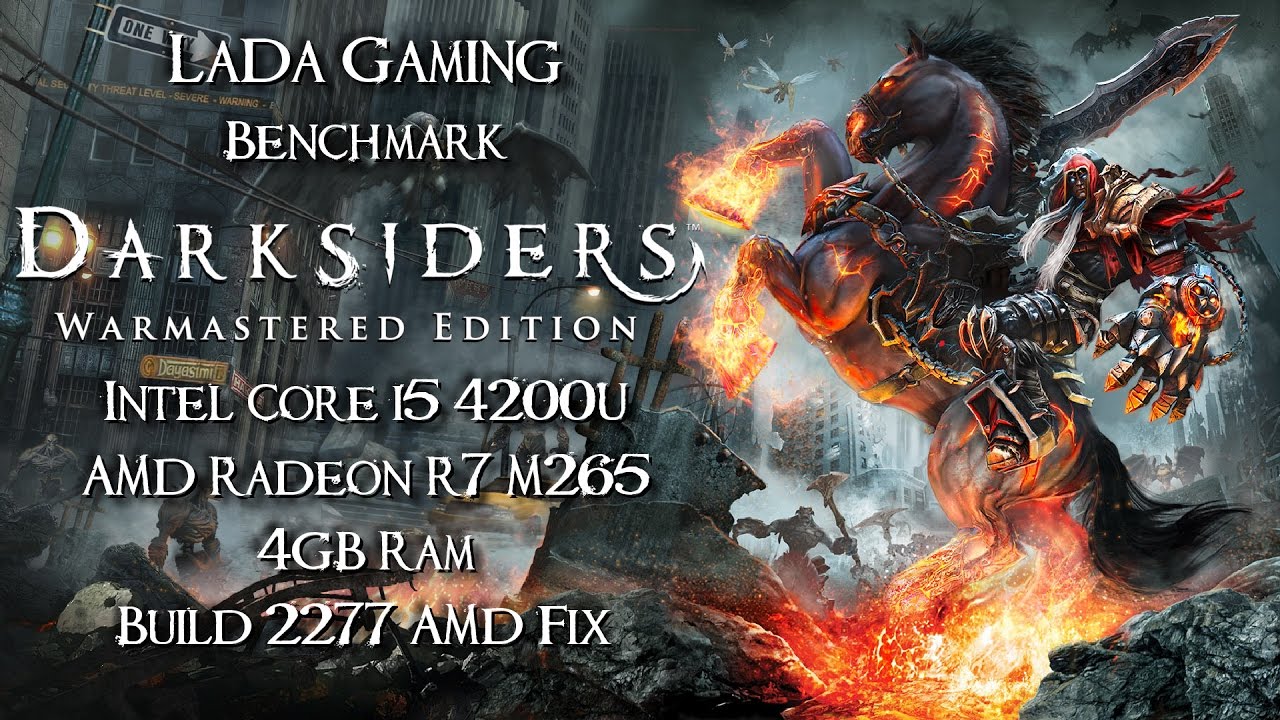 Darksiders Warmastered Edition Benchmark w/ AMD Fix | HIGH | i5 4200u | R7 M265 | 4GB RAM