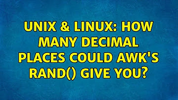 Unix & Linux: How many decimal places could awk
