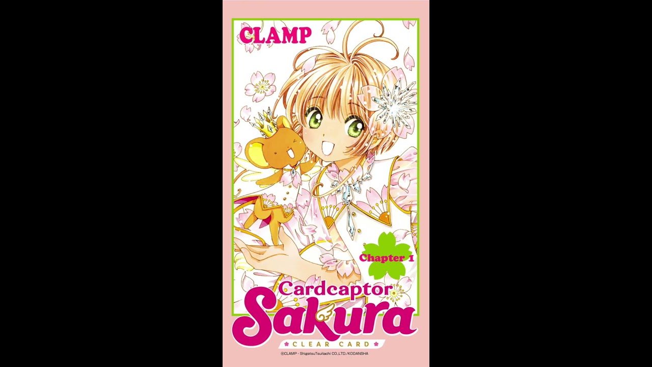 Official】『Cardcaptor Sakura -CLEAR CARD-』 chapter 1 (English) 
