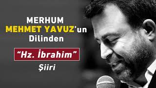 Merhum MEHMET YAVUZ'un dilinden \