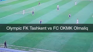  Olympic Fk Tashkent Vs Fc Okmk Olmaliq 17-03-2023