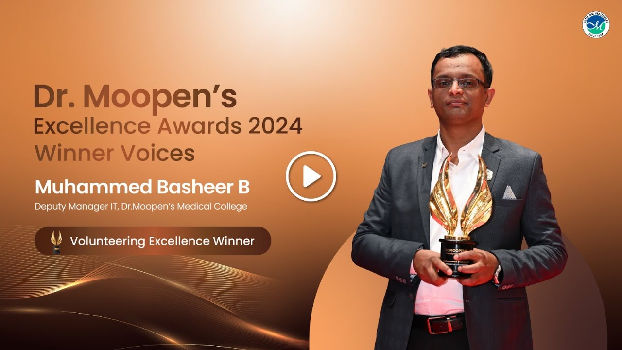 Dr. Moopen's Excellence Awards 2024 - Volunteering Excellence Winner ...