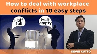 How To Deal With Conflict In The Workplace In 10 Easy Steps