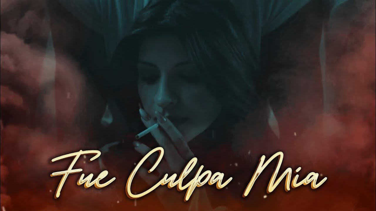 Fue Culpa Mía - CAZZU 💔🥃 (Video Lyric) 