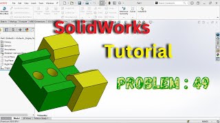 SolidWorks Practice Problem for beginners | 3D Modeling | Problem 49