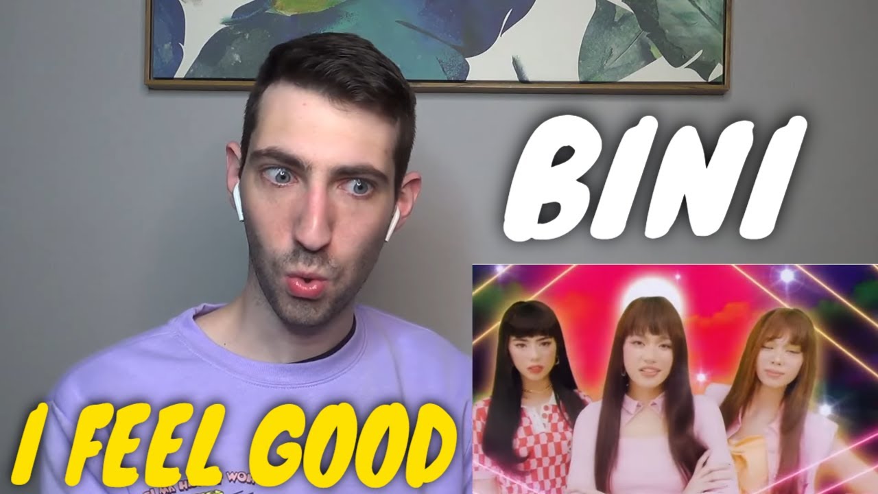 BINI - 'I Feel Good' Official Music Video | REACTION - YouTube