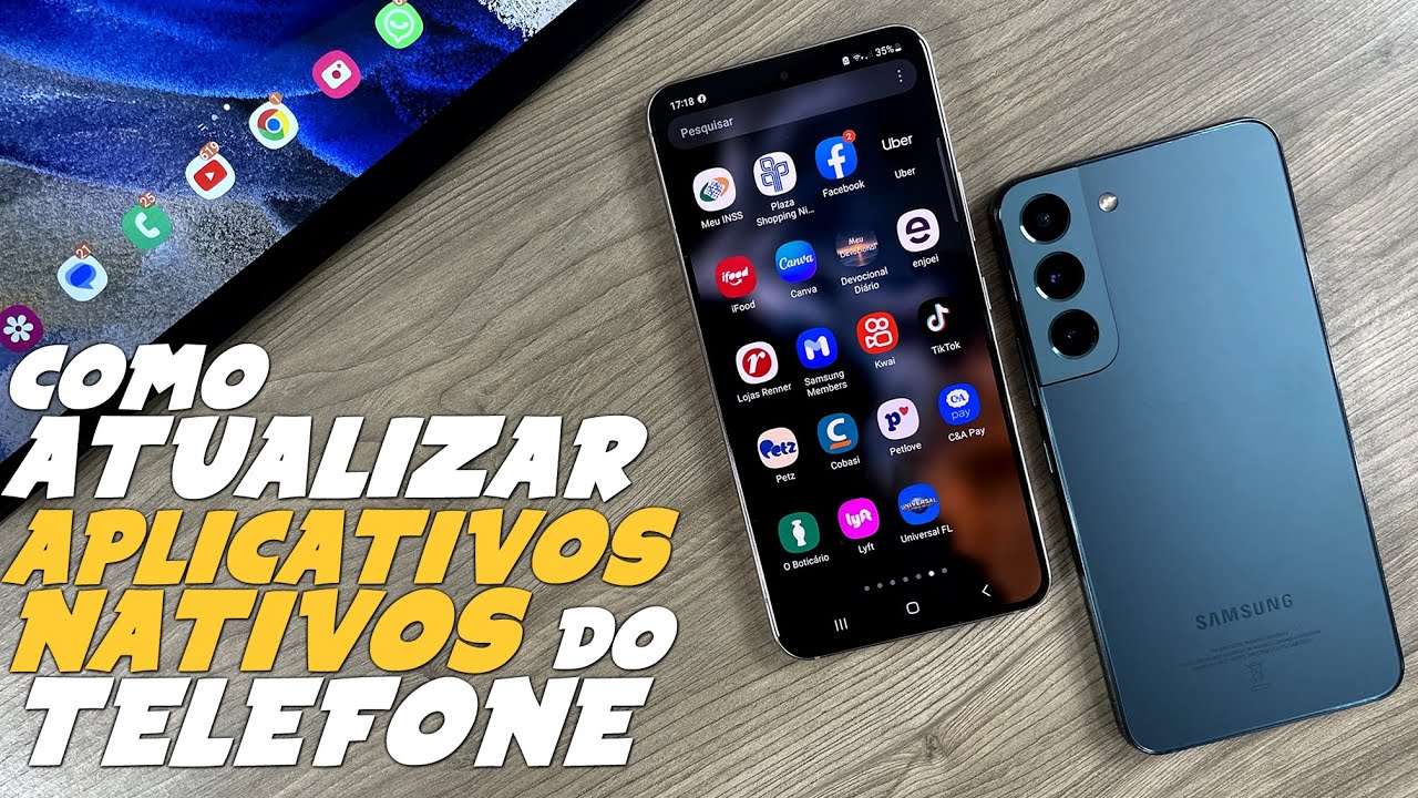 Como ATUALIZAR APLICATIVOS NATIVOS de TELEFONE SAMSUNG - YouTube