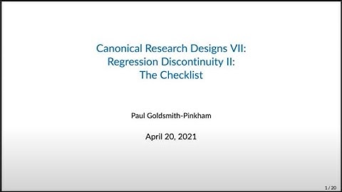 Lecture 21: Canonical Research Designs IX: RD II: The Checklist