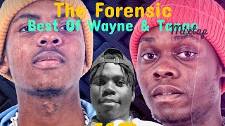 The Forensic | Best of Wayne & Tango | Amapiano Mix| We Mama||Penga Soh |Ahi Tivaneni|19May 2023