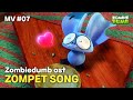 [MV] Zompet Song l ZOMBIEDUMB OST l ZOMPET